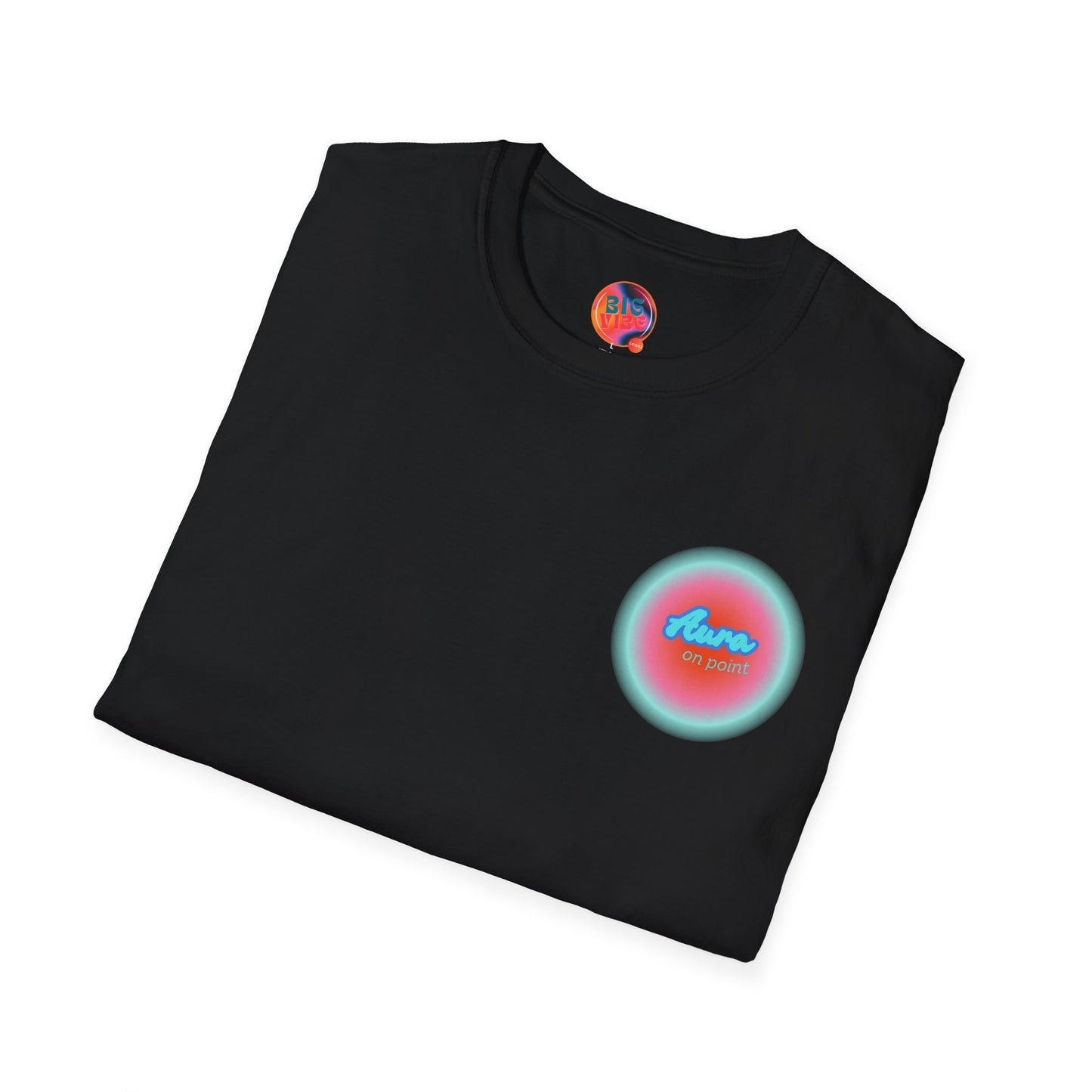 Elevate Your Energy!: Aura On Point T-shirt