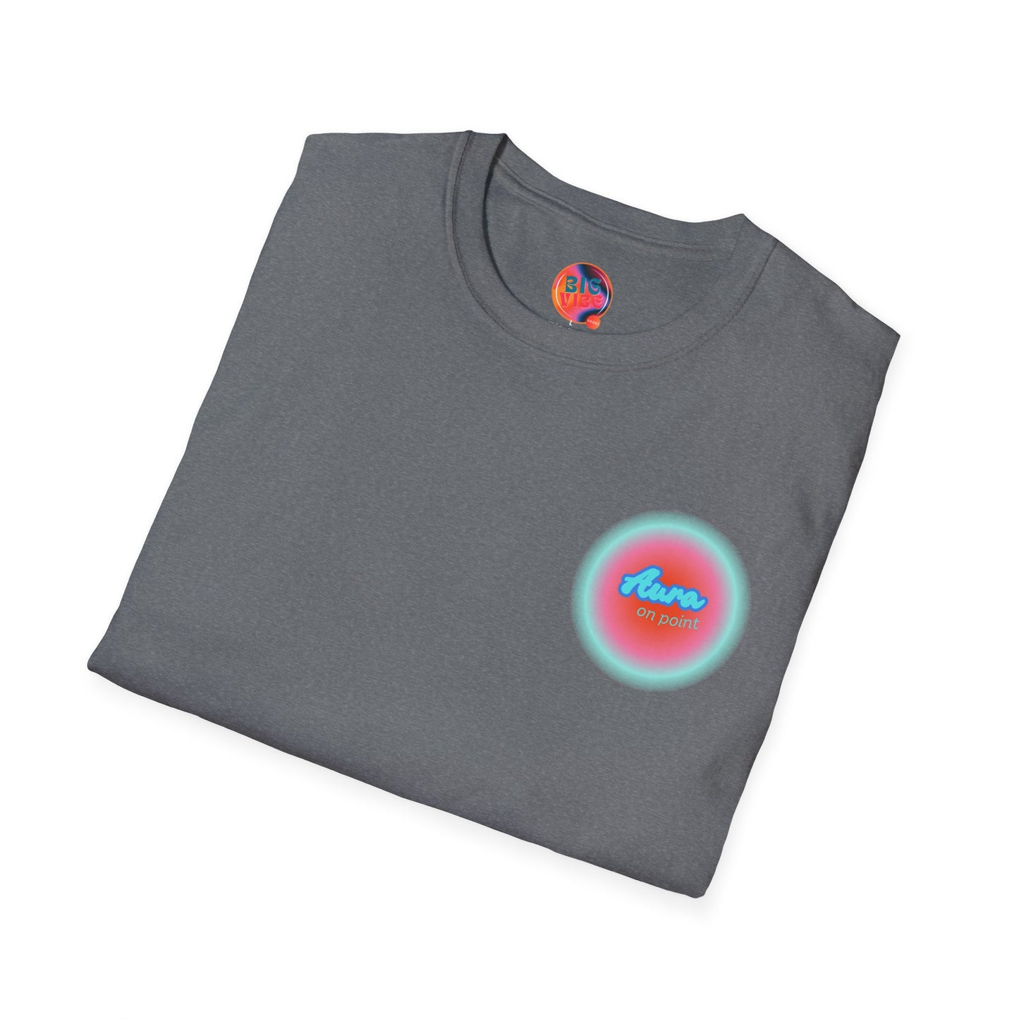 Elevate Your Energy!: Aura On Point T-shirt