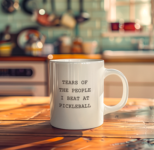 Victory Mug: Tears of The People I Beat At Pickleball (11oz, 15oz)